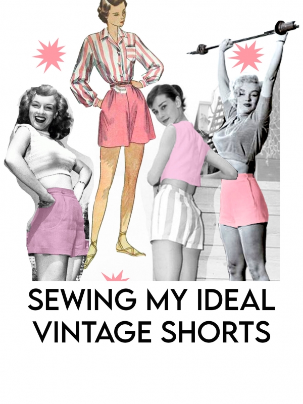 Sew Along : My Ideal Vintage High Waist Shorts – McCall’s 6061